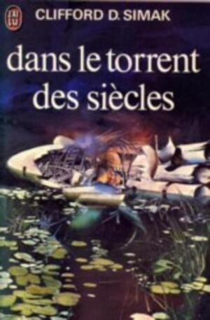 Cover of Dans le torrent des siècles