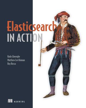 Cover of Elasticsearch in Action