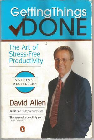 Cover of Gettings things done - The art of stress-free productivity