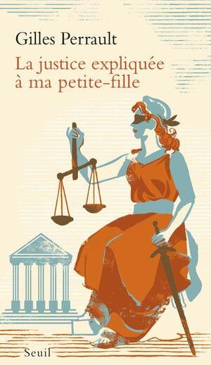 Cover of La justice expliquée à ma petite-fille