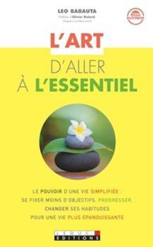 Cover of L'art d'aller à l'essentiel