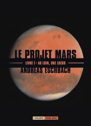 Cover of Le projet Mars