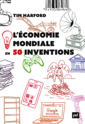 Cover of L'économie mondiale en 50 inventions