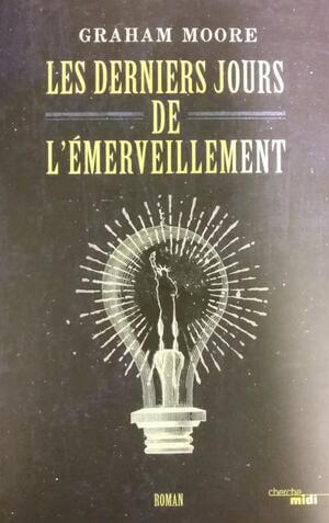 Cover of Les derniers jours de l'émerveillement