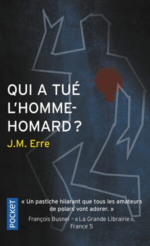 Cover of Qui a tué l'homme-homard